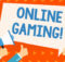 a colorful visual of ONLINE GAMING in light blue letters against a white background with thumbs up around the words